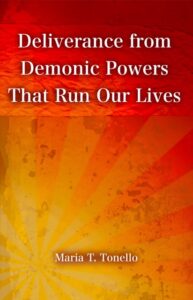 Deliverance from the Demonic Powers that Run Our LIves